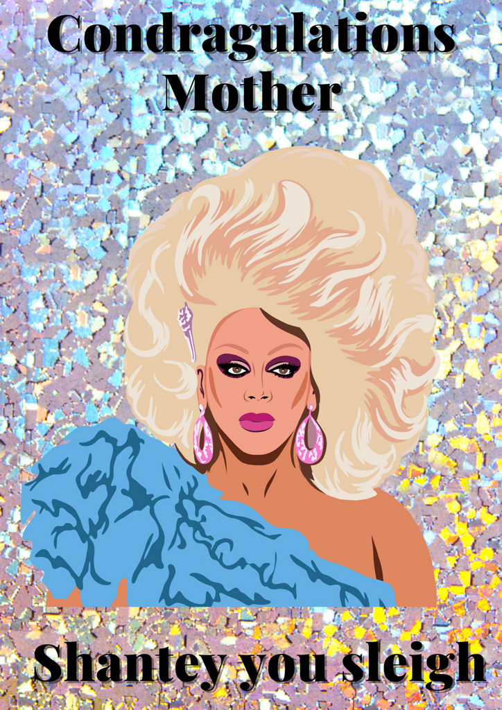 RuPaul Mother's Day Card